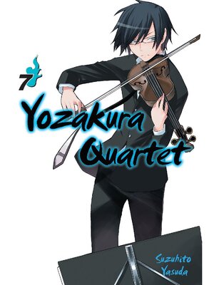 cover image of Yozakura Quartet, Volume 7